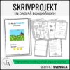 En dag på bondgården - Ett skrivprojekt