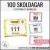 Certifikat 100 skoldagar | Bubbles