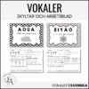 Vokaler | Skyltar och arbetsblad