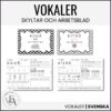 Vokaler | Skyltar och arbetsblad