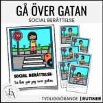 Social berättelse: Gå över gatan