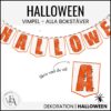 Halloweenvimpel alla bokstäver - skriv vad du vill!