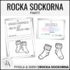 Rocka sockorna: skylt + sockor att hänga upp