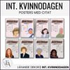 Internationella kvinnodagen: Posters med citat (20 historiska kvinnor)