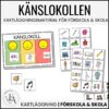 Känslokoll: Kartläggnigsmaterial inför utvecklingssamtal / IUP