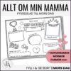 Mors dag: Allt om min mamma / bonusmamma / mormor / farmor