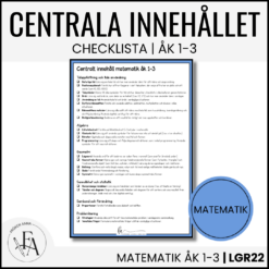 CHECKLISTA över det Centrala innehållet åk 1-3 på ett elevnära språk: matematik