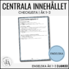 CHECKLISTA över det Centrala innehållet åk 1-3 på ett elevnära språk: engelska