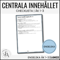 CHECKLISTA över det Centrala innehållet åk 1-3 på ett elevnära språk: engelska