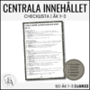 CHECKLISTA över det Centrala innehållet åk 1-3 på ett elevnära språk: SO