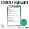 CHECKLISTA över det Centrala innehållet åk 1-3 på ett elevnära språk: NO