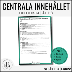 CHECKLISTA över det Centrala innehållet åk 1-3 på ett elevnära språk: NO