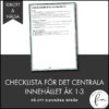 CHECKLISTA över det Centrala innehållet åk 1-3 på ett elevnära språk: idrott och hälsa
