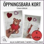 Öppningsbara kort | Alla hjärtans dag | Mors / Fars dag