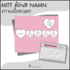 Mitt fina namn - ett klassprojekt (HJÄRTAN)