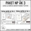 PAKET: Läsa & Skriva berättande text (NP Svenska åk 3)