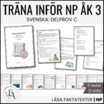 Träna inför NP / Nationella Prov i Svenska – Läsa faktatext (Åk 3)