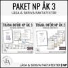 PAKET: Läsa & Skriva faktatext (NP Svenska åk 3)