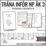 Träna inför NP / Nationella Prov i Svenska – Läsa berättande text (Åk 3)