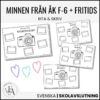 Minnen från skolan och fritids | Åk F-6