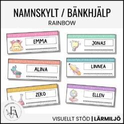 Namnskyltar / bänkhjälp | Rainbow
