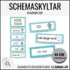 Stilrena, redigerbara schemaskyltar | Rainbow blue