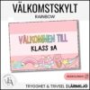 Redigerbar välkomstskylt | Rainbow