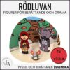 Rödluvan | Figurer för berättande och drama