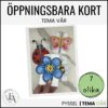 Öppningsbara kort tema vår